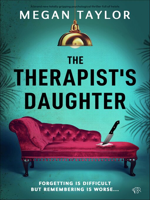 Title details for The Therapist's Daughter by Megan Taylor - Available